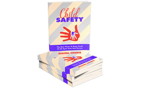 Child Safety - eBook with Resell Rights
