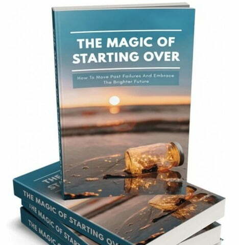 The Magic of Starting Over - eBook with Resell Rights